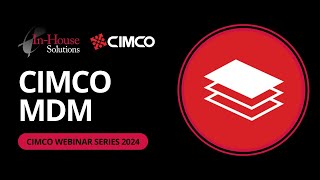 CIMCO MDM Webinar [upl. by Laidlaw]