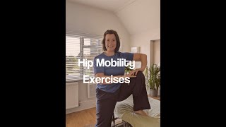 Hip Mobility Exercises [upl. by Ardnwahsal]