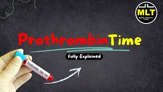 Prothrombin Time Test  all about PT Test [upl. by Llevaj]