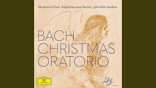 JS Bach Christmas Oratorio BWV 248 Pt 1 quotFor the First Day of Christmasquot No 8 Großer [upl. by Pickering]