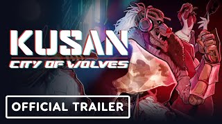 Kusan City of Wolves  Official Partnership Announcement Trailer [upl. by Andromede993]