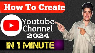 Youtube Channel Banane Ka Sahi Tarika 2024😍💸  Youtube Channel Kaise Banaye amp How to make Money💹 [upl. by Atiraj]