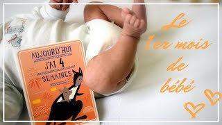 👶🏻 LE PREMIER MOIS DE BEBE👶🏻 [upl. by Eberly]