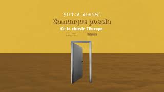 Dutch Nazari  Comunque poesia [upl. by Turmel]