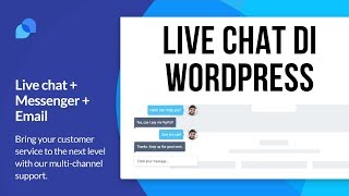 Cara memasang aplikasi live chat di website wordpress  Gratis [upl. by Hiltan]