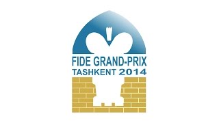 FIDE Grand Prix 2014 Tashkent UZB Round 11 [upl. by Bahr919]