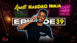 LiPO Episode 39  NasDaq Ninja On Stock Indices 34M Net worth The Markets Withdrawals amp 2 Girls [upl. by Divad]