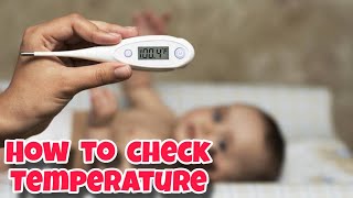 How to check Temperature in newborn baby 🌡️👣👣❤️ [upl. by Hadihsar266]