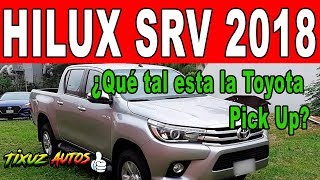 Toyota Hilux SRV 2018 I Tixuz Autos [upl. by Henriha]