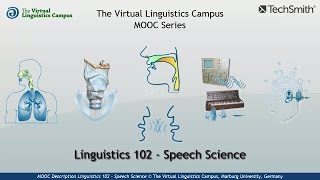 pMOOC Description Linguistics 102  Speech Science [upl. by Petes]