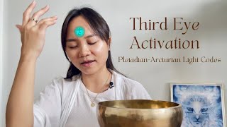 Third Eye Activation  PleiadianArcturian Light Language [upl. by Yerfej]