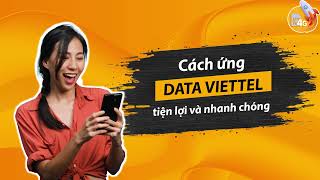 Mách bạn cách ứng data Viettel tiện lợi và nhanh chóng [upl. by Einaeg294]