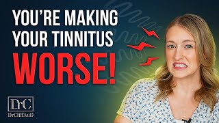 5 Things That are Making your Tinnitus LOUDER [upl. by Esened]