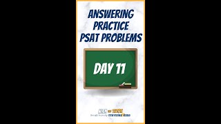 Answering Practice PSAT Problems  DAY 11 [upl. by Garret]