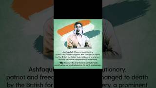 quotHonoring Ashfaqullah Khan Unsung Hero of Indias Independence  Birthday Tributequot azadi shaheed [upl. by Ferree795]