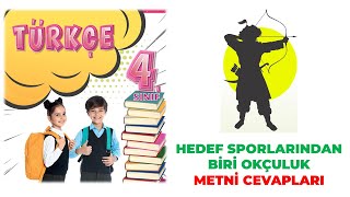 Hedef Sporlarından Biri Okçuluk Metni 4 Sınıf Türkçe Ders Kitabı Sayfa 35 36 37 38 39 40 Cevapları [upl. by Araid]