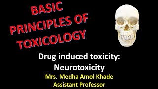 Drug induced toxicity Neurotoxicity [upl. by Enej]