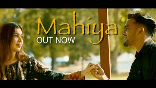 Mahiya ft Saud Samrat  Official Music Video  Latest Song 2021 [upl. by Hatfield]