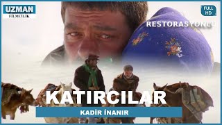 Katırcılar  Türk Filmi Restorasyonlu  Kadir İnanır [upl. by Anivram451]