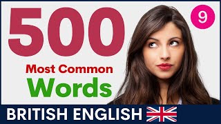 500 Most Common English Words Part 9  British Vocabulary and Pronunciation [upl. by Akimed68]