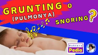 GRUNTING NA SINTOMAS NG PULMONYA O HILIK LANG BA ANG NARIRINIG MO  DOKTORA PEDIA [upl. by Rehc63]