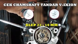 Dial Chamshaft Standar VIXION Yang Sudah Limit [upl. by Anelys]