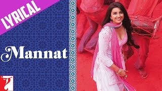 Lyrical  Mannat Full Song with Lyrics  DaawateIshq  Aditya Roy Kapoor Parineeti  Kausar Munir [upl. by Yecnahc]