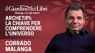 Webinar Gratuito con Corrado Malanga quotArchetipi la Chiave per Comprendere lUniversoquot [upl. by Ivor]