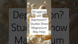 Could Magnesium Be the Cure for Depression [upl. by Gannie53]