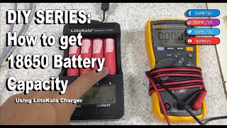 DIY How to get 18650 battery capacity Using LiitoKala charger [upl. by Otis720]