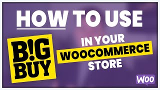 BigBuy Dropshipping for WooCommerce Tutorial 2022 [upl. by Hali160]