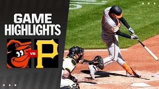 Orioles vs Pirates Game Highlights 4724  MLB Highlights [upl. by Miner848]