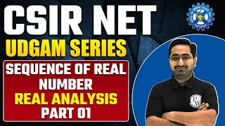 Sequence of Real Numbers I Real Analysis  CSIR NET Mathematics [upl. by Peterec]