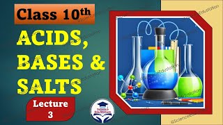 Acids Bases and Salts Class 10  Lecture 3  Salts – Preparation amp Uses ScienceEdustation [upl. by Tezil]