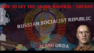 How to get the Grand Marshal  Zhukov [upl. by Olsen462]