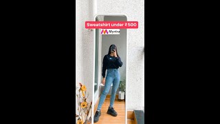 Sweatshirt from Myntra under Rs500 shorts shortvideo [upl. by Ecinnej]