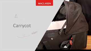 Maclaren Carrycot Assembly [upl. by Eiddam156]