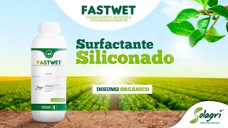 FASTWET Coadyuvante Agrícola  Organosiliconado [upl. by Japeth]