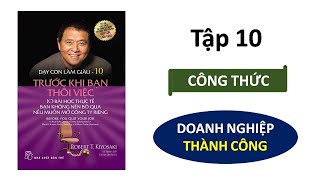 Tóm tắt sách DẠY CON LÀM GIÀU Tập 10 Robert Kiyosaki [upl. by Enorahs]