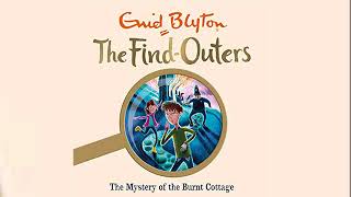 The Five Findouters and Dog The Burning Cottage by Enid Blyton full audio book 1 [upl. by Hunsinger]