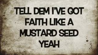 Faith Like A Mustard Seed [upl. by Pippas]