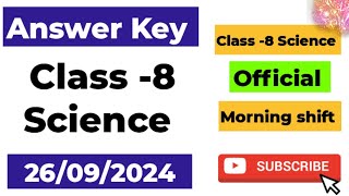 Class 8 Science Official Answer Key mid term exam 26092024 विज्ञान class 8 answer key morning shi [upl. by Ajna]