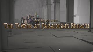 Final Fantasy XIV Raid The Tower At ParaDigms Breach [upl. by Nishi]