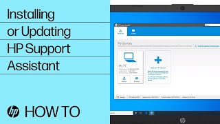 Installing or Updating HP Support Assistant  HP Support [upl. by Esbenshade]