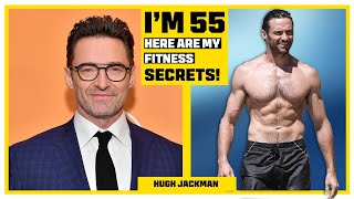 Hugh Jackman Age 55 SCIENTIFIC Diet amp Workout REVEALED  You wont believe it [upl. by Thom219]