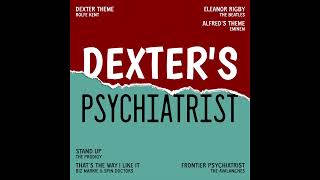 Dexters Psychiatrist [upl. by Buell61]