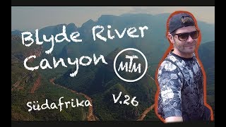 Der Blyde River Canyon in Südafrika  Vlog 26 [upl. by Phaih495]