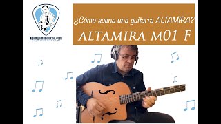 Altamira M01F guitarra Gypsy Jazz Demo Una maquina de Swing [upl. by Nylasej702]