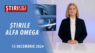 Știrile Alfa Omega l 13 decembrie 2024 [upl. by Jenei]