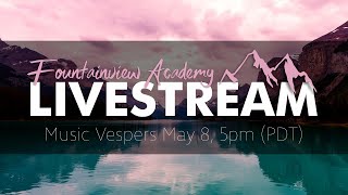 LIVE Music Vespers  May 8 2020 [upl. by Llehsam]